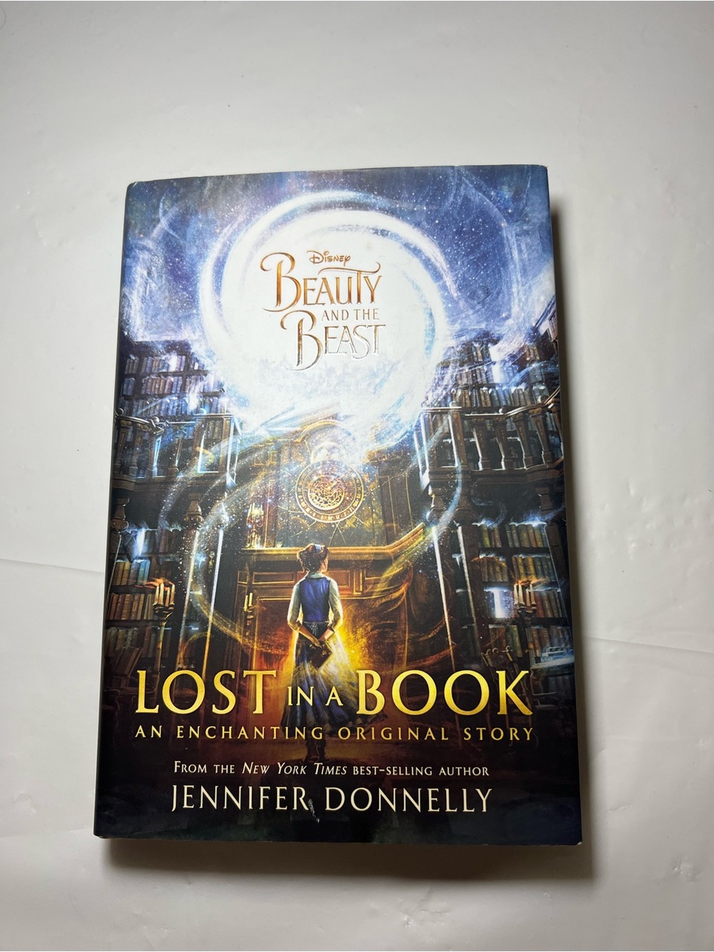 Disney BEAUTY and the BEAST: LOST in a BOOK by Jennifer Donnelly 2017 HardCover